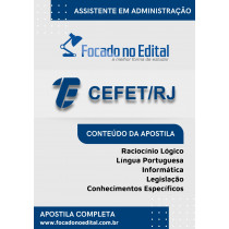 Apostila completa Assistente em Administração CEFET-RJ 2024