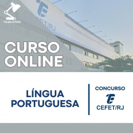 Curso Online de Português - Concurso CEFET-RJ 2024